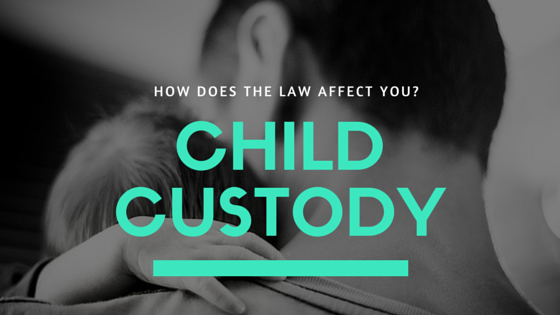 How does the law affect you in child custody blog graphic