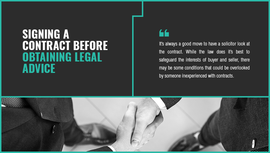 signing a contract before obtaining legal advice